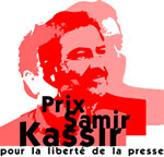 The Samir Kassir Award for the freedom of the press