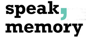 “Speak, Memory” Publication 