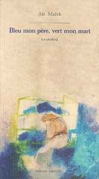 Pour Ali Malek: bleu est Alger, vert est Paris