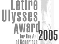 Nominations du «Lettre Ulysses Award» 2005