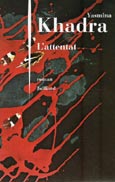 L’attentat, Yasmina Khadra