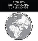 Regards (de) Marocains sur le monde