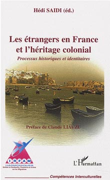 «Les étrangers en France et l’héritage colonial»