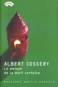 Albert Cossery, entre Le Caire et Paris, une mémoire égyptienne