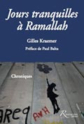 'Jours tranquilles à Ramallah'