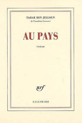 «Au Pays», dernier roman de Tahar Benjelloun