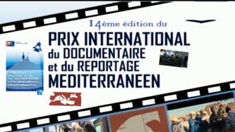 Prix CMCA du documentaire et du reportage méditerranéen