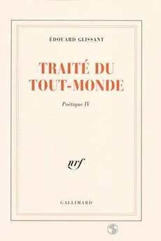 Le père du “Tout Monde” nous a quittés