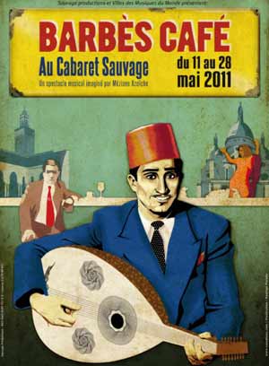 Barbès Café: le cabaret des exilés