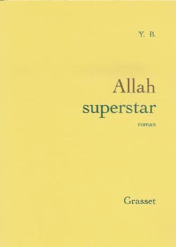 Allah super Star, une performance littéraire «détonante».