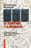 La démocratie pour sortir du despotisme ou «Du passé faisons table rase»