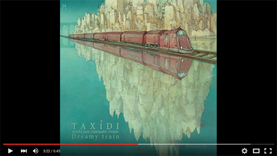 //Taxidi – Dreamy Train 