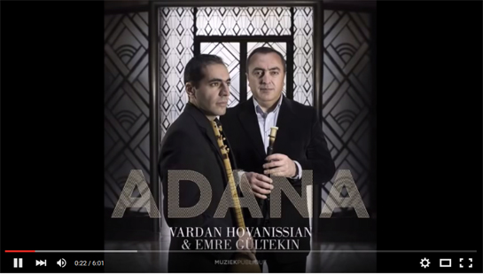 //Vardan Hovanissian and Emre Gultekin - Adana