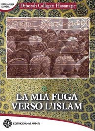 Un’italiana in fuga verso l’Islam