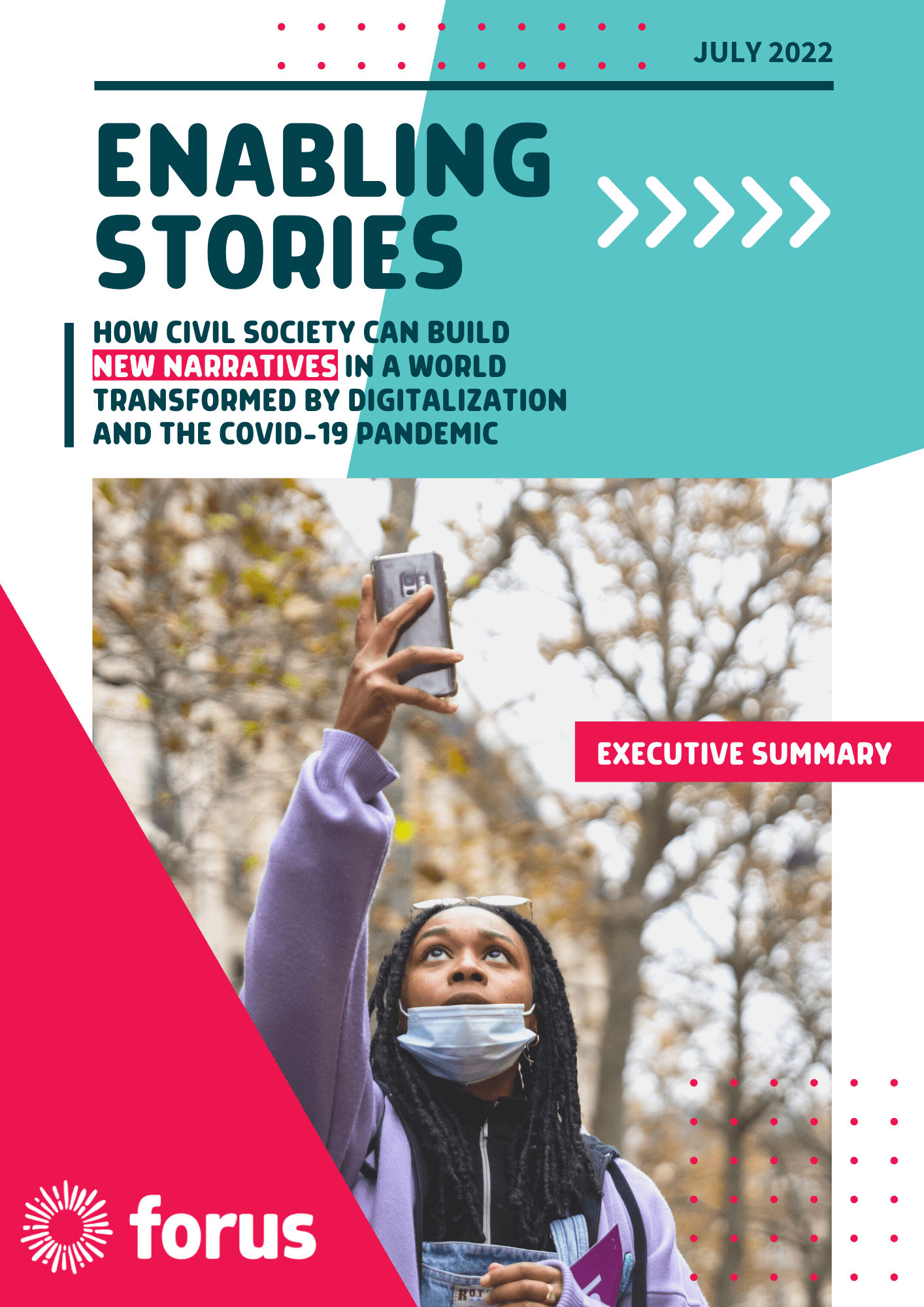 Enabling Stories Executive Summary | Forus