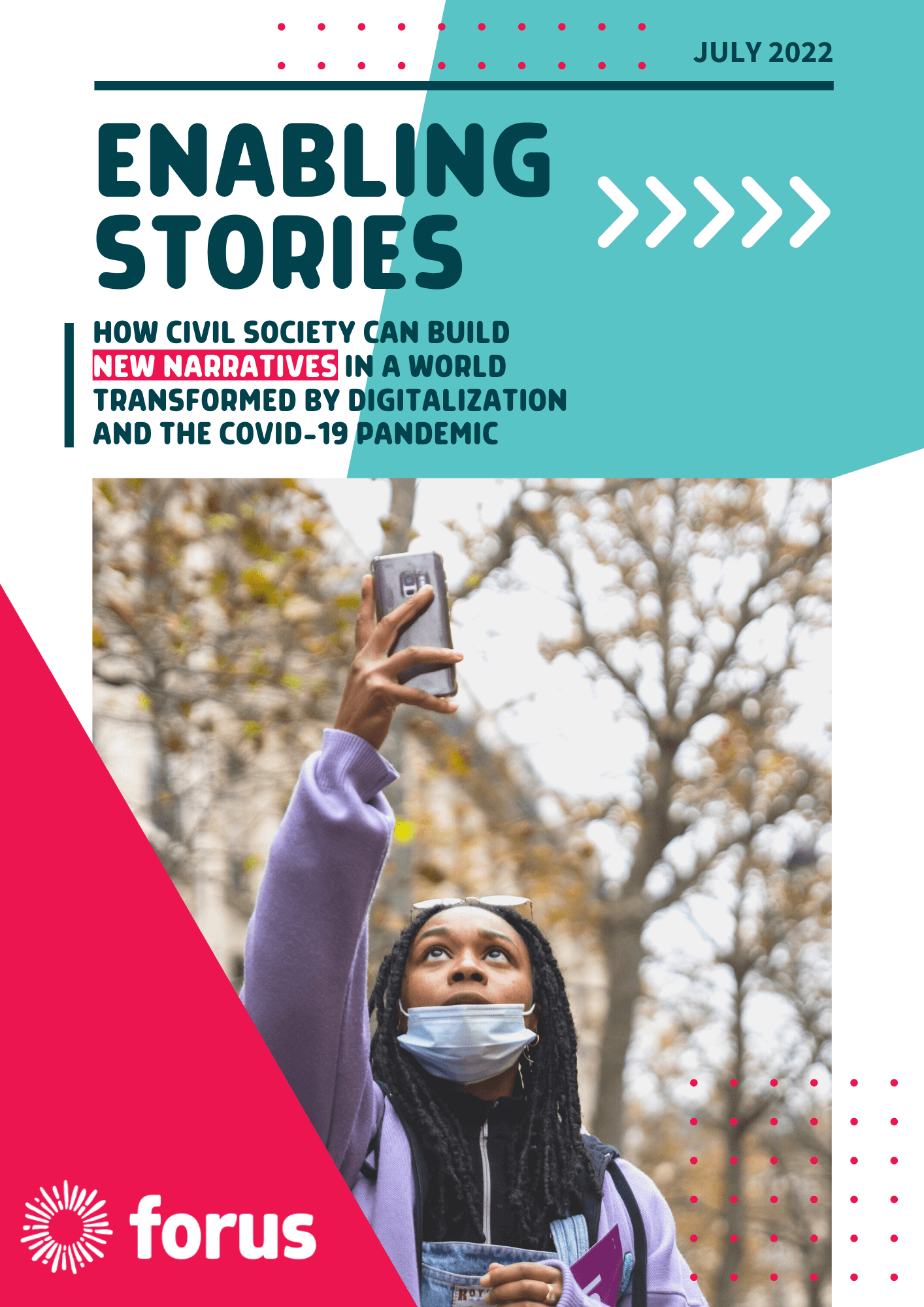 Enabling Stories - How civil society can build  new narratives in a world transformed by Digitalization and the Covid-19 Pandemic | Forus