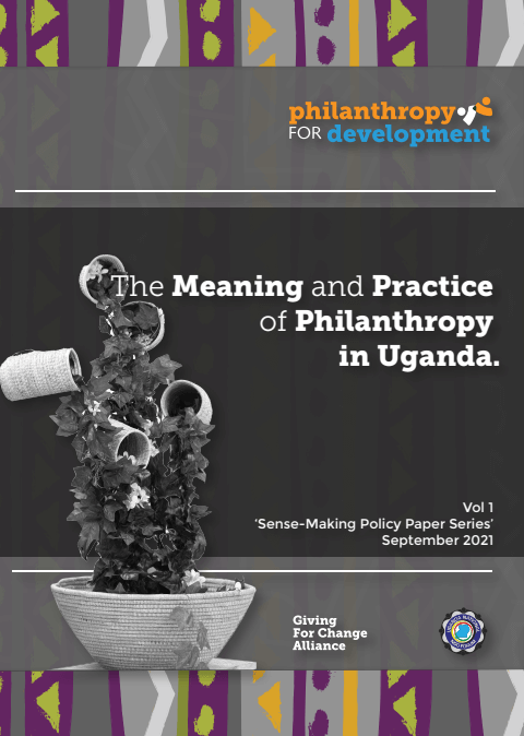 Sense-Making Policy Paper Series on the meaning and practice of philanthropy in Uganda | Forus