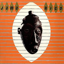 RICO / JAMA RICO (40 ANNIVERSARY EDITION) | Star Wax Magazine
