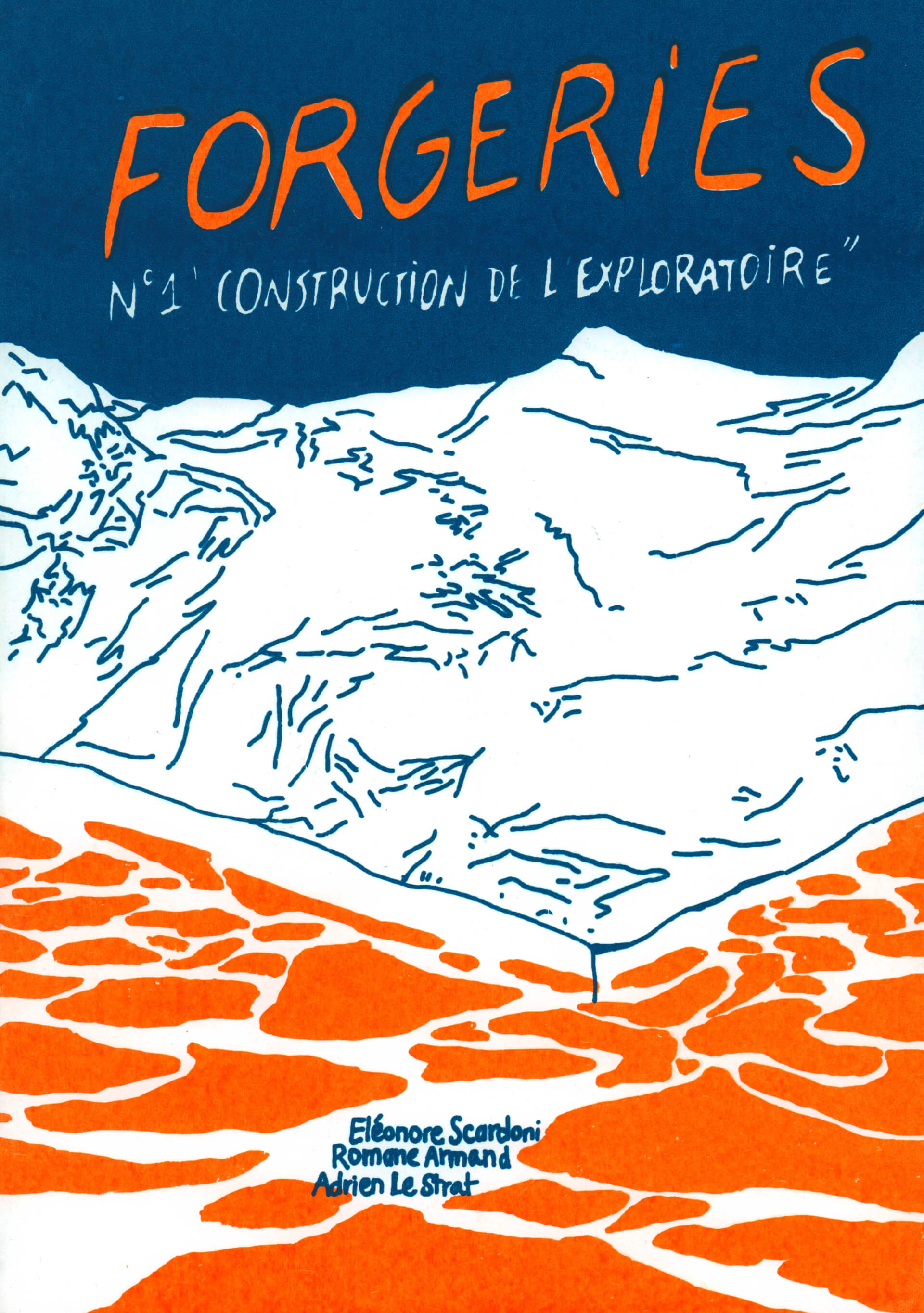 Forgeries N°1  Construction de l’exploratoire | Forgeries & En 3000 Éditions