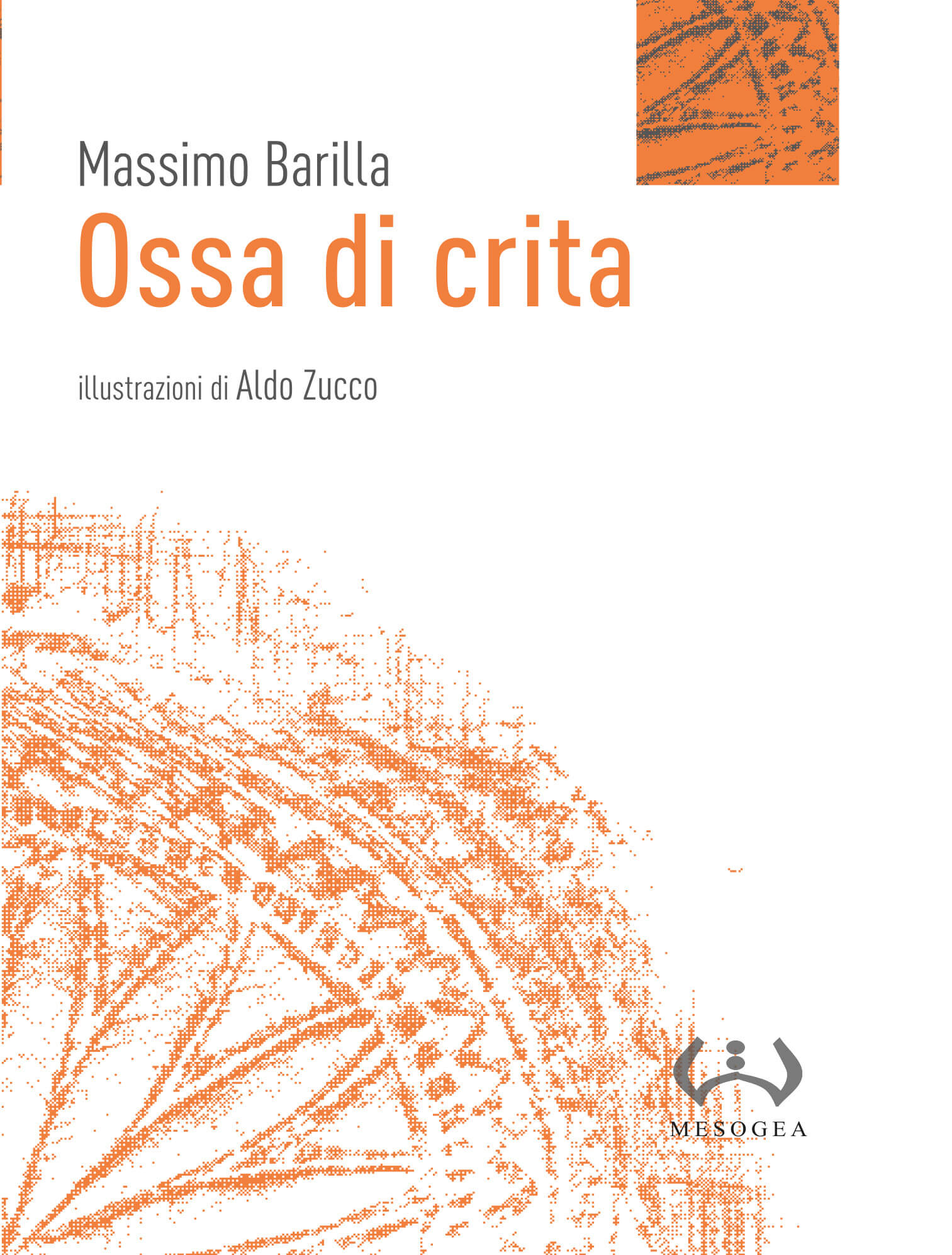 Ossa di Crita di Massimo Barilla | Babelmed