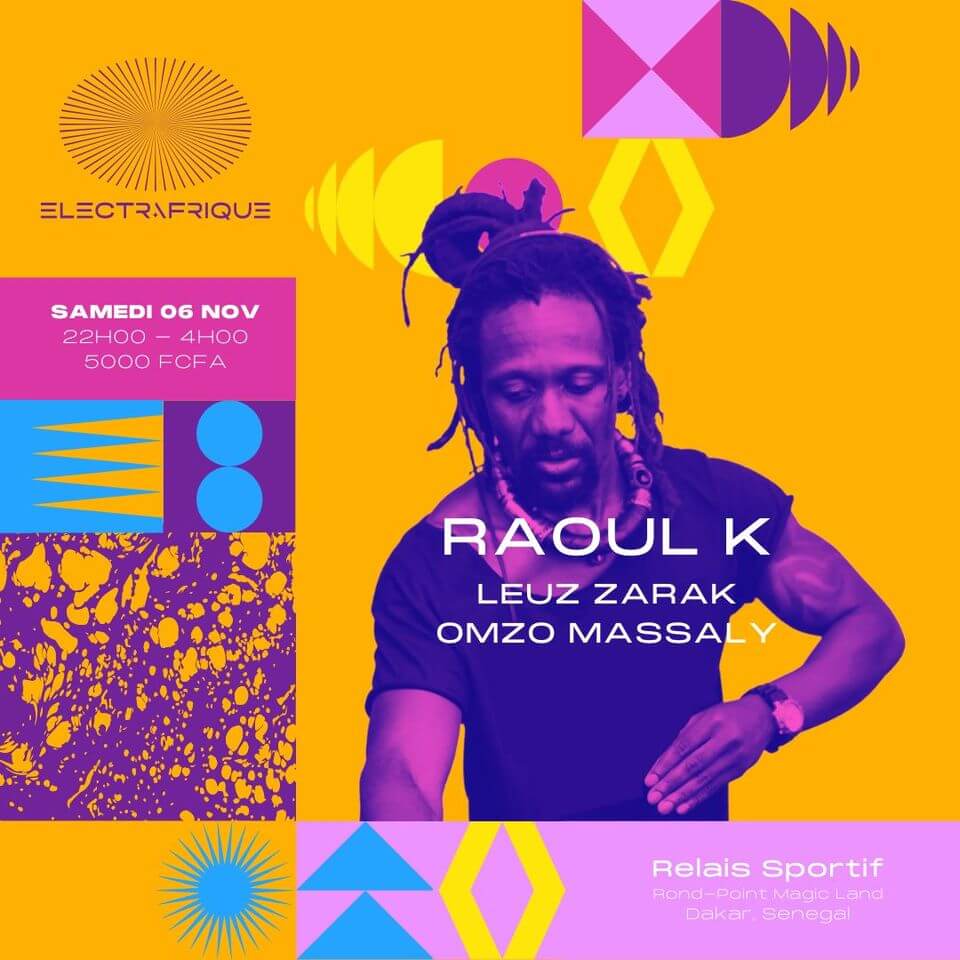 ElectrAfrique Dakar #45 | RAOUL K x ElectrAfrique l | ElectrAfrique