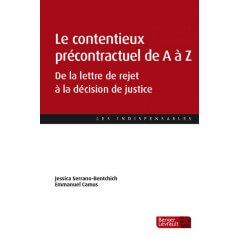 Le contentieux précontractuel de A à Z - Emmanuel CAMUS et Jessica SERRANO-BENTCHICH | APASP - Association Pour l'Achat dans les Services Publics