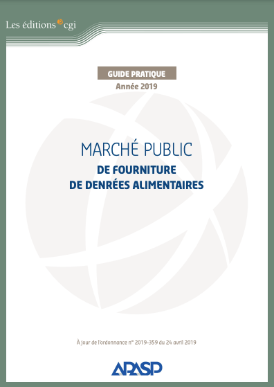 Guide de l'achat public CGI et APASP - Fourniture de denrées alimentaires | APASP - Association Pour l'Achat dans les Services Publics