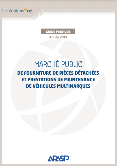 Guide de l'achat public CGI et APASP - Fourniture de pièces détachées et prestations de maintenance de véhicules multimarques | APASP - Association Pour l'Achat dans les Services Publics