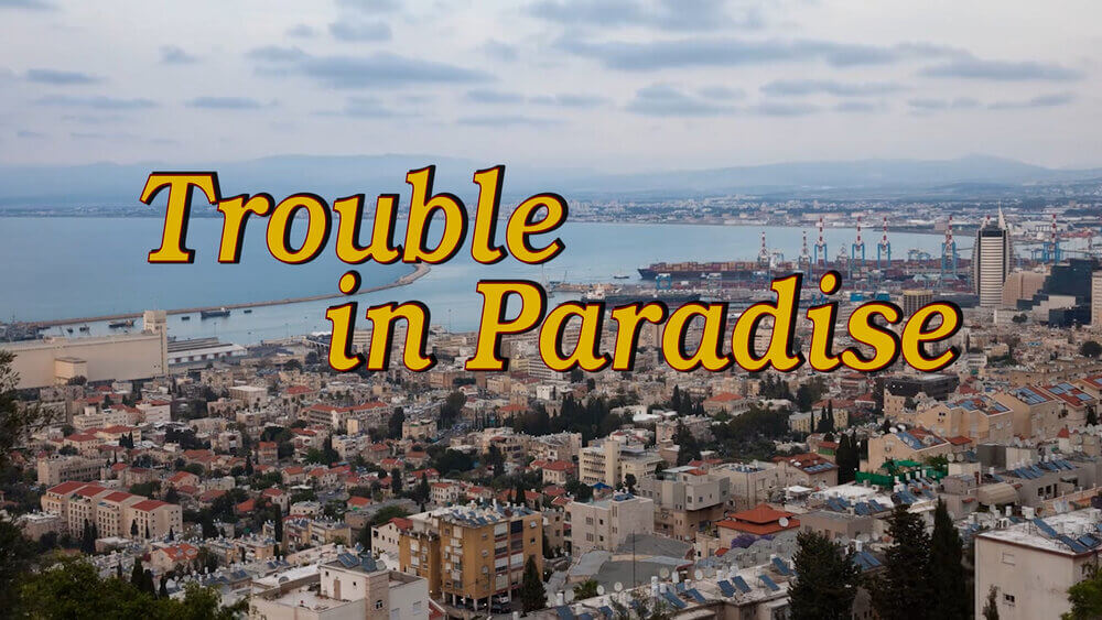 Trouble in Paradise | Festival Ciné-Palestine - FCP