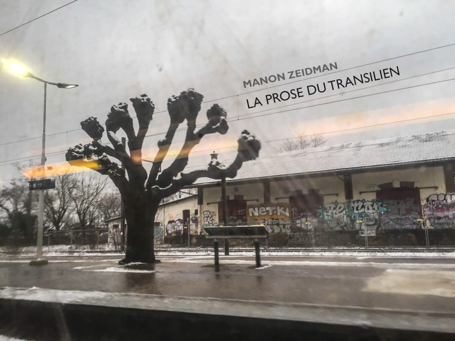 La prose du Transilien | Manon Zeidman