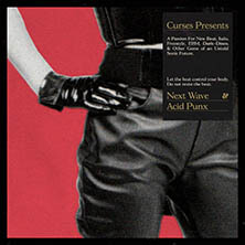 V.A / CURSES PRESENTS NEXT WAVE ACID PUNX | Star Wax Magazine