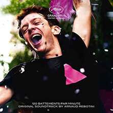ARNAUD REBOTINI / 120 BATTEMENTS PAR MINUTE  | Star Wax Magazine
