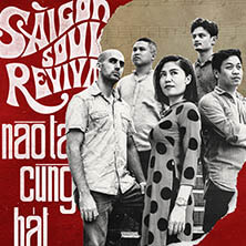 SAIGON SOUL REVIVAL / NàO TA CùNG HáT EP | Star Wax Magazine