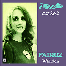 FAIRUZ / WAHDON | Star Wax Magazine