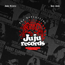 V.A. / THE DEFINITIVE JU JU RECORDS COLLECTION 1968/1969 | Star Wax Magazine