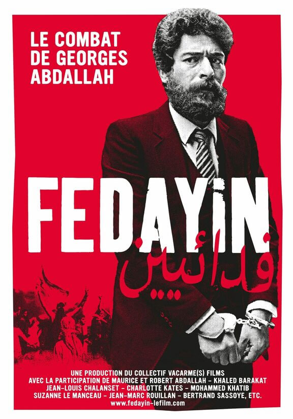 Fedayin, le combat de Georges Abdallah | Festival Ciné-Palestine - FCP