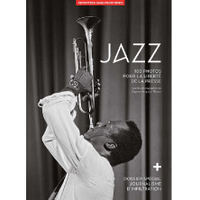 JAZZ, 100 PHOTOS POUR LA LIBERTE DE LA PRESSE | Star Wax Magazine