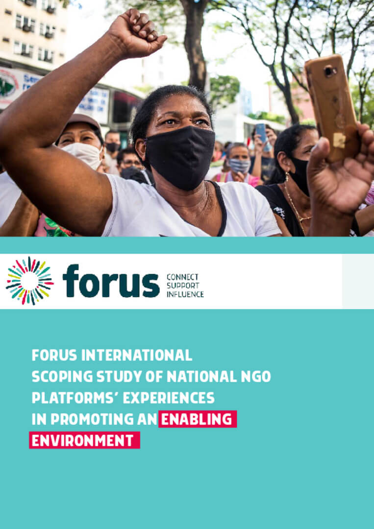 FORUS INTERNATIONAL SCOPING STUDY OF NATIONAL NGO PLATFORMS’ EXPERIENCES IN PROMOTING AN ENABLING ENVIRONMENT | Forus