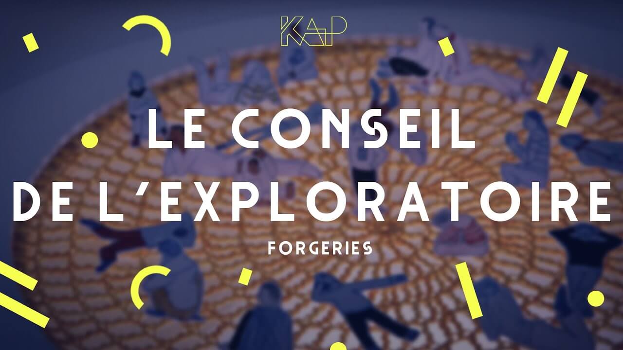 Le Conseil de l'Exploratoire - Forgeries