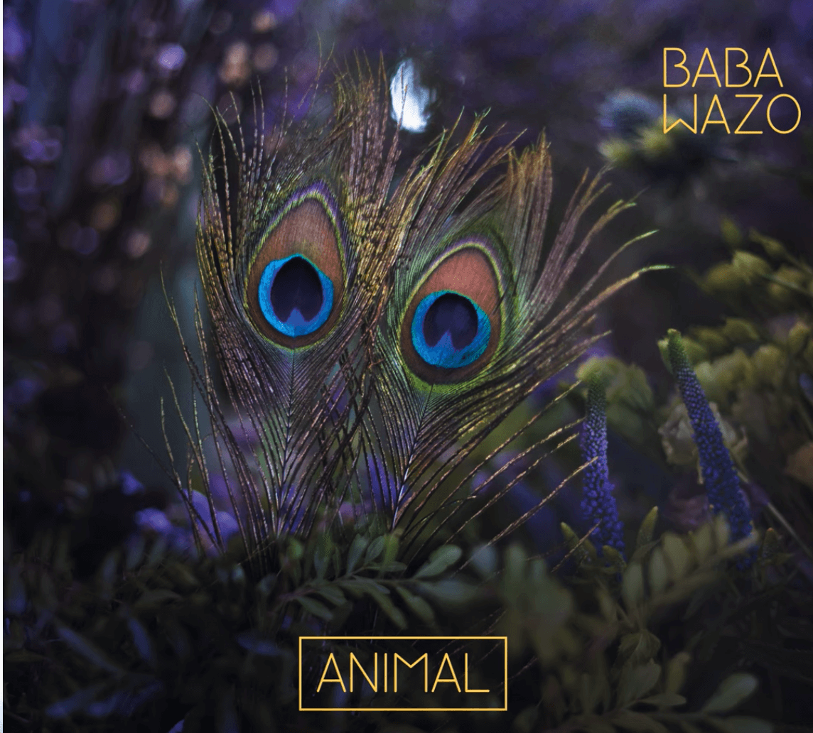 MUZZIKA ! BABA WAZO, « Animal » : La nouvelle chanson française, créative et métisse | Babelmed