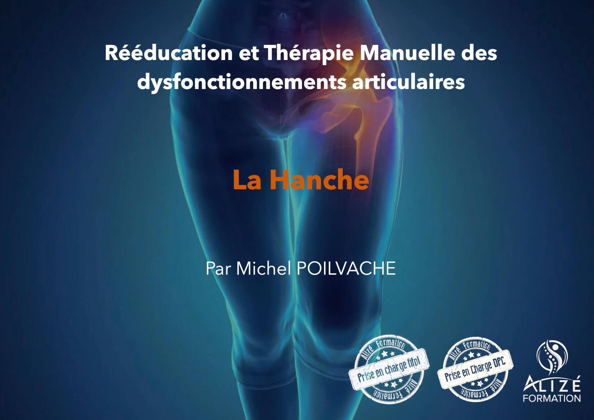 Formation Thérapie manuelle de la hanche - Nancy 18 & 19 septembre 2020 | Alizé - Syndicat de kinésithérapeutes