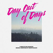 SCRATCH MASSIVE / DAY OUT OF DAYS  | Star Wax Magazine
