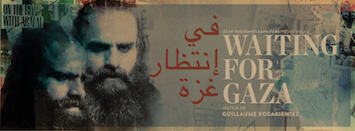Waiting for Gaza | Festival Ciné-Palestine - FCP