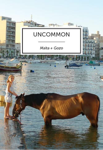 Uncommon: Malta + Gozo | Babelmed