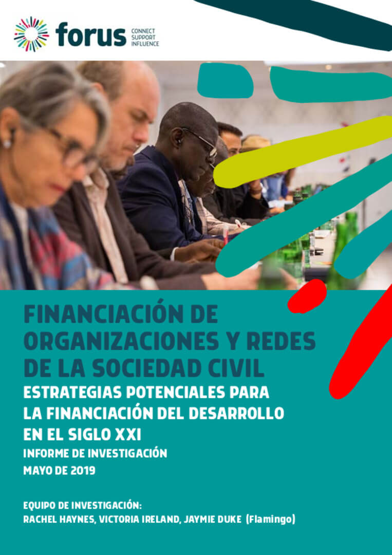 FUNDING CIVIL SOCIETY ORGANISATIONS & NETWORKS : “Promising approaches to financing development in the 21st century” – Executive summary | Forus