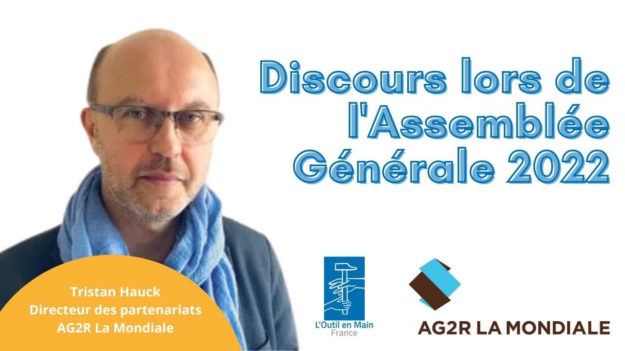 Discours AG 2022 - Tristan HAUCK, AG2R La Mondiale - L'Outil en Main | L'Outil en Main France
