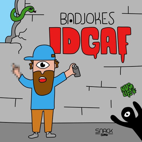 BADJOKES - IDGAF | Badjokes