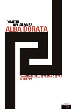 La menace nazie en Grèce: l’Aube Dorée | Babelmed