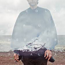 NICOLA CRUZ / PRENDER EL ALMA  | Star Wax Magazine