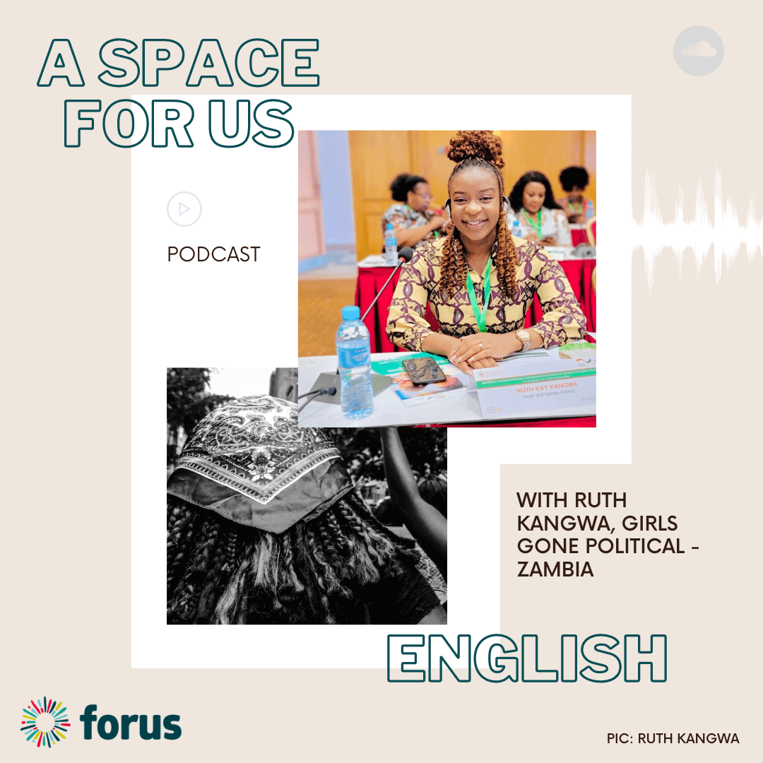 EN - With Ruth Kangwa on Girls Gone Political | Forus